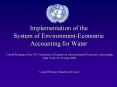 Implementation of the System of Environment-Economic Accounting for Water PowerPoint PPT Presentation