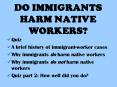 DO IMMIGRANTS HARM NATIVE WORKERS PowerPoint PPT Presentation