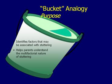Bucket Analogy Purpose