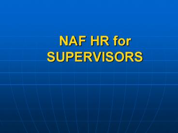 NAF HR for SUPERVISORS