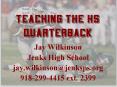 Teaching the HS Quarterback PowerPoint PPT Presentation