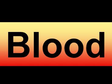 Blood