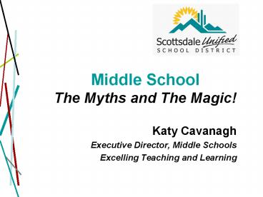 Middle School The Myths and The Magic