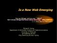 Is a New Web Emerging PowerPoint PPT Presentation