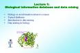 Lecture 1: Biological information database and data mining PowerPoint PPT Presentation