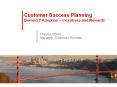 Customer Success Planning Domain 3 Adoption Incentives and Rewards PowerPoint PPT Presentation