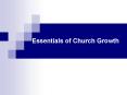 Essentials of Church Growth PowerPoint PPT Presentation
