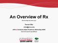An Overview of Rx PowerPoint PPT Presentation