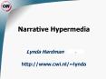 Narrative Hypermedia PowerPoint PPT Presentation
