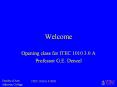 Opening class for ITEC 1010 3.0 A PowerPoint PPT Presentation