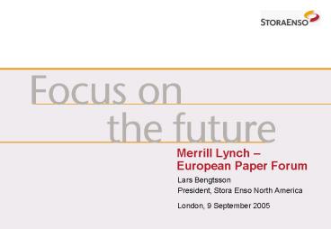 Merrill Lynch European Paper Forum