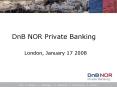 DnB NOR Private Banking PowerPoint PPT Presentation
