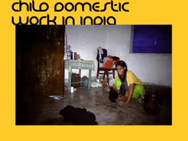 Child Domestic Work in India