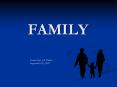 FAMILY PowerPoint PPT Presentation