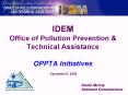 IDEM Office of Pollution Prevention PowerPoint PPT Presentation