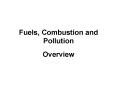 Fuels, Combustion and Pollution PowerPoint PPT Presentation