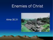 Enemies of Christ
