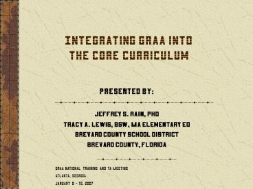 Integrating GRAA into the Core Curriculum