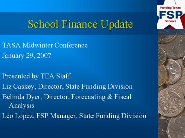 School Finance Update