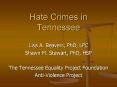 Hate Crimes in Tennessee PowerPoint PPT Presentation