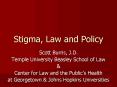 Stigma, Law and Policy PowerPoint PPT Presentation