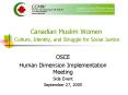 Canadian Muslim Women Culture, Identity, and Struggle for Social Justice PowerPoint PPT Presentation