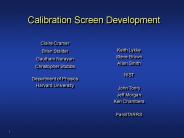 Calibration Screen Development