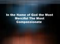 In the Name of God the Most Merciful The Most Compassionate PowerPoint PPT Presentation