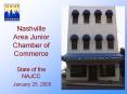 Nashville Area Junior Chamber of Commerce State of the NAJCC January 25, 2005 PowerPoint PPT Presentation