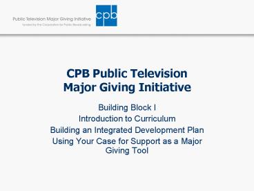 CPB Public Television Major Giving Initiative