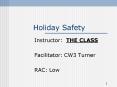 Holiday Safety PowerPoint PPT Presentation