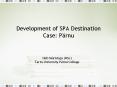 Development of SPA Destination Case: Prnu PowerPoint PPT Presentation