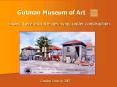 Gutman Museum of Art Shown here with the new wing under construction PowerPoint PPT Presentation