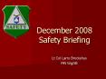 December 2008 Safety Briefing PowerPoint PPT Presentation
