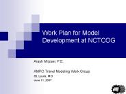 Work Plan for Model Development at NCTCOG