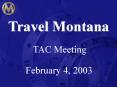 Travel Montana PowerPoint PPT Presentation