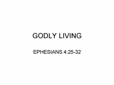 GODLY LIVING