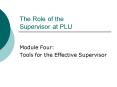 The Role of the Supervisor at PLU PowerPoint PPT Presentation