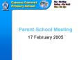 ParentSchool Meeting PowerPoint PPT Presentation