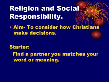 Religion and Social Responsibility.