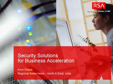 Security Solutions for Business Acceleration