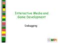 Interactive Media and Game Development PowerPoint PPT Presentation