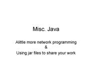 Misc. Java