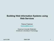 Building Web Information Systems using Web Services