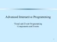 Advanced Interactive Programming Visual and Event Programming Components and Events PowerPoint PPT Presentation