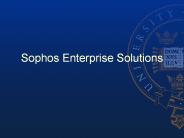 Sophos Enterprise Solutions