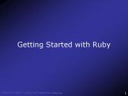 Getting Started with Ruby