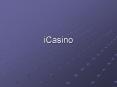 iCasino PowerPoint PPT Presentation