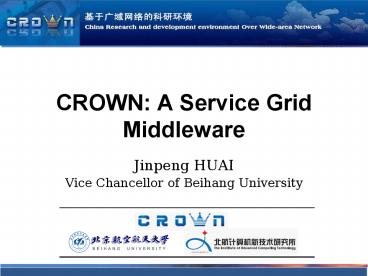 CROWN: A Service Grid Middleware