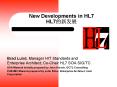 New Developments in HL7 HL7 PowerPoint PPT Presentation